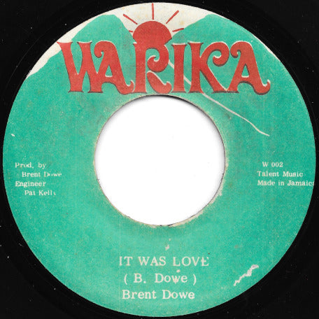 It Was Love / Lovin' Dub
