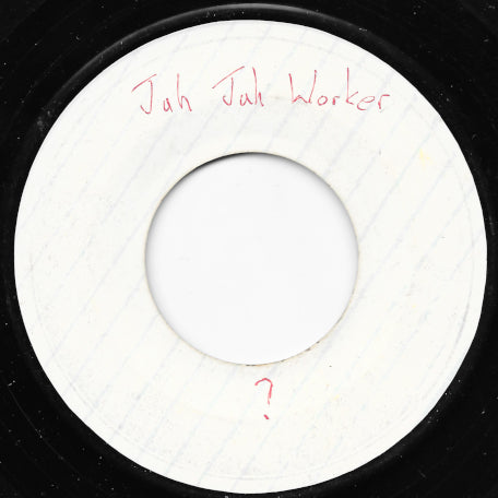 Jah Jah Workers / Ver
