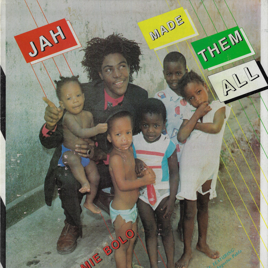Jah Made Them All