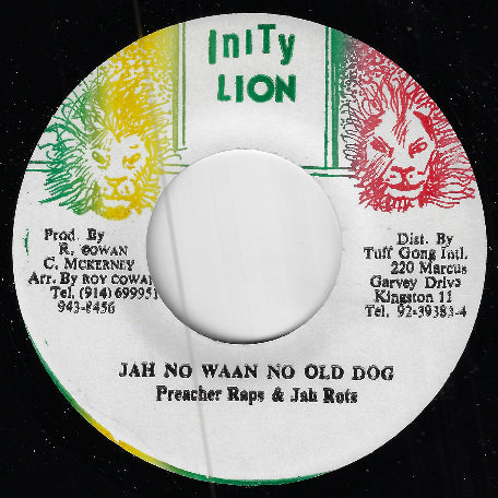 Jah No Waan No Old Dog / Ver