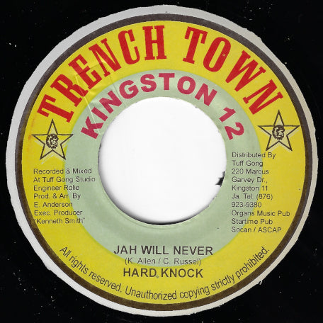 Jah Will Never / Federal Rhythm