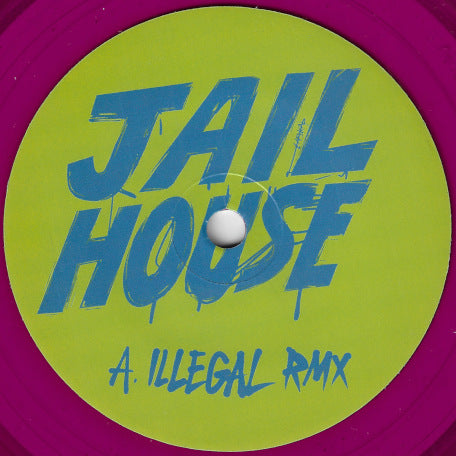 Jail House Illegal Rmx / Jail House Lockup Mix