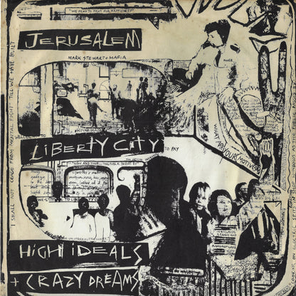 Jerusalem / High Ideals And Crazy Dreams / Welcome To Liberty City