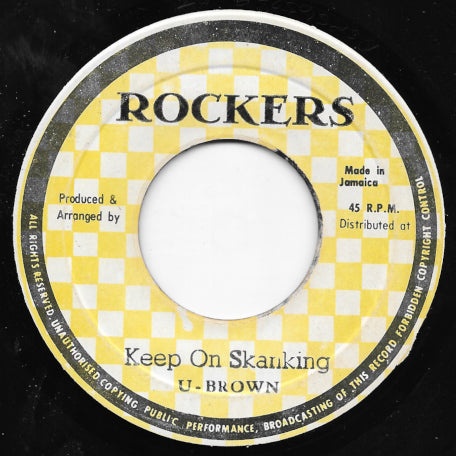 Keep On Skanking / A Skanking Version