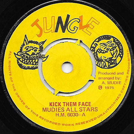 Kick Them Face / Dub Them Face