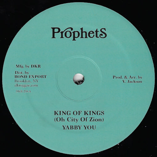 King Of Kings (Oh City Of Zion) / Oh City Of Zion (Dubplate Mix)