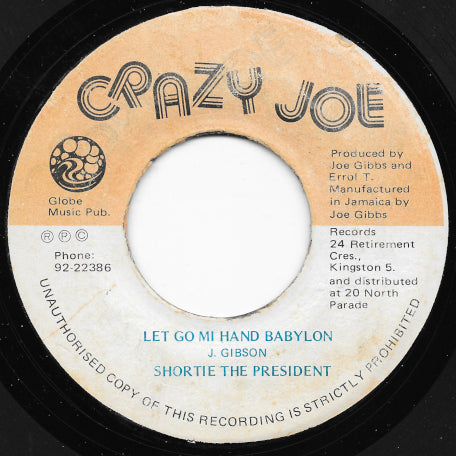Let Go Mi Hand Babylon / Too Much Gal Out A Street