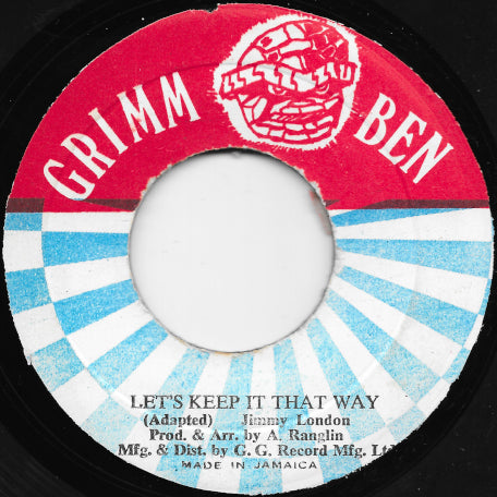 Let's Keep It That Way / Dub Part 2