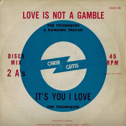 Love Is Not A Gamble / Its You I Love