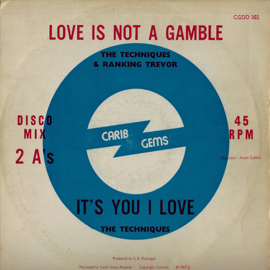 Love Is Not A Gamble / Its You I Love