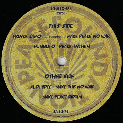 Make Peace No War / Peace Anthem / Make Dub No War / Make Peace Riddim