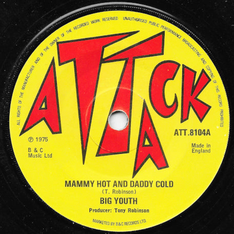 Mammy Hot And Daddy Cold / Some Like It Dread