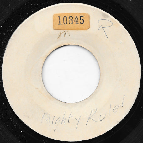 Mighty Ruler / Be Gone