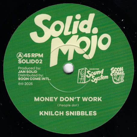Money Don't Work (People Do!) / Working Dub