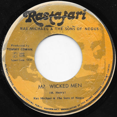 Mr Wicked Men / Chant Out The Wicked
