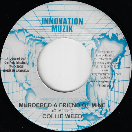 Murdered A friend Of Mine / Precious Girl