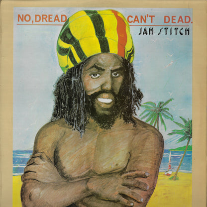 No Dread Can't Dead