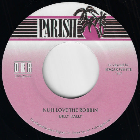 Nuh Love The Robbin / Ver