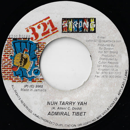 Nuh Tarry Yah / Heavenless Riddim