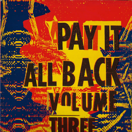 Pay It All Back Volume 3