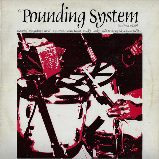 The Pounding System