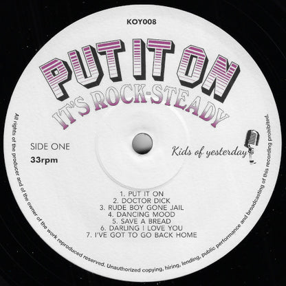 Put It On It's Rocksteady