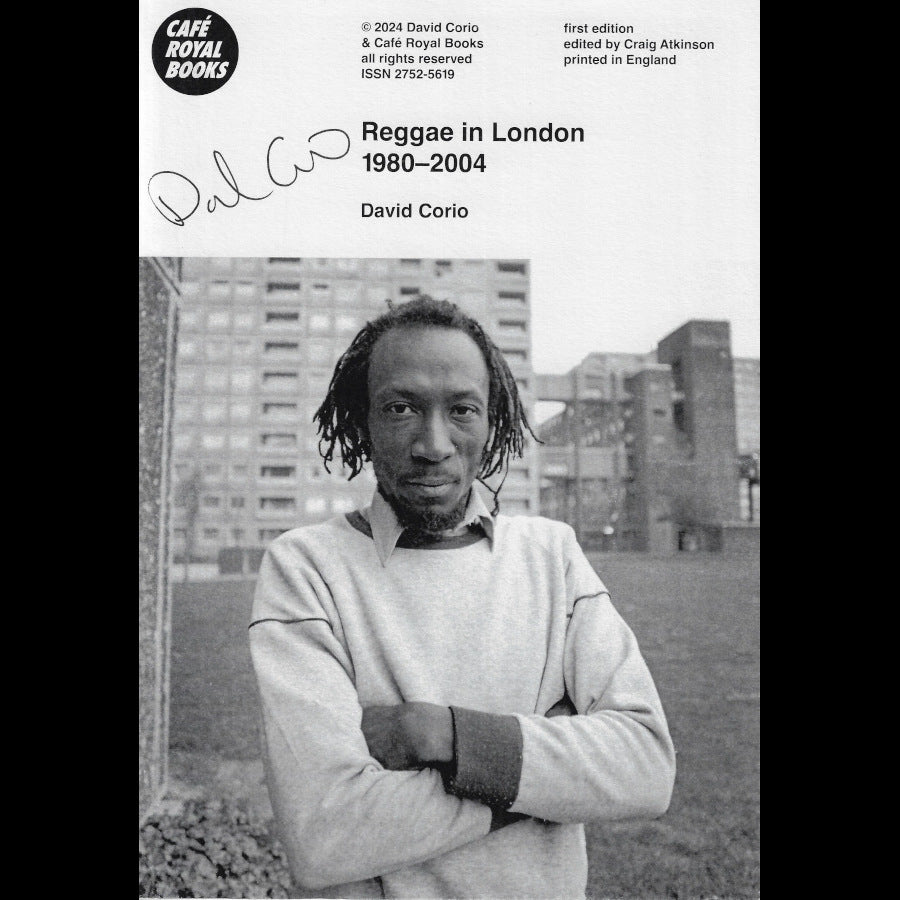 SIGNED COPIES Reggae In London 1980 - 2004