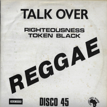 Righteousness / Token Black