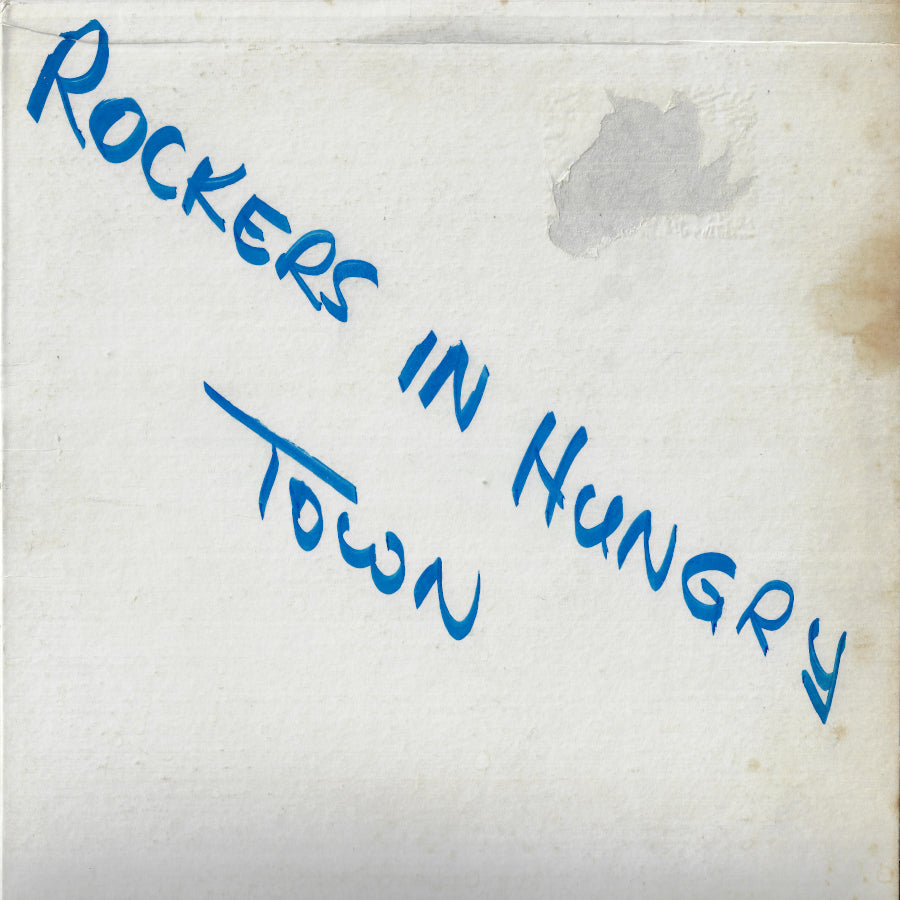 Rockers In Hungry Town