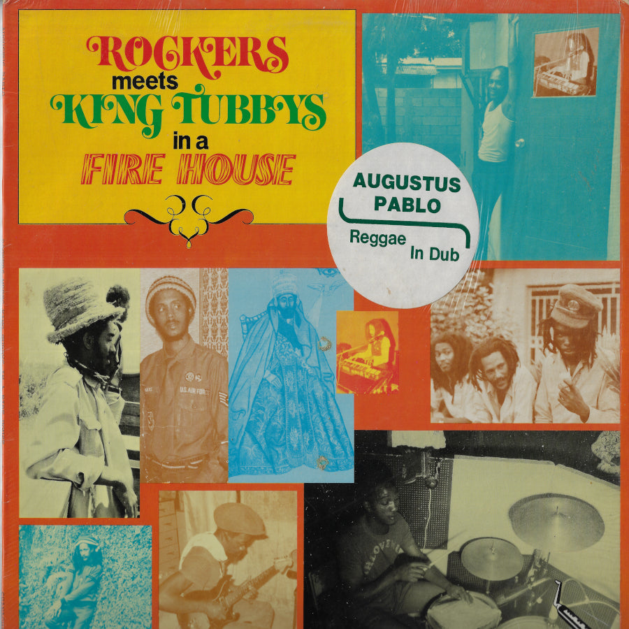 Rockers Meets King Tubby's In A Fire House