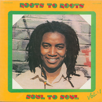 Roots To Roots Soul To Soul Vol 1