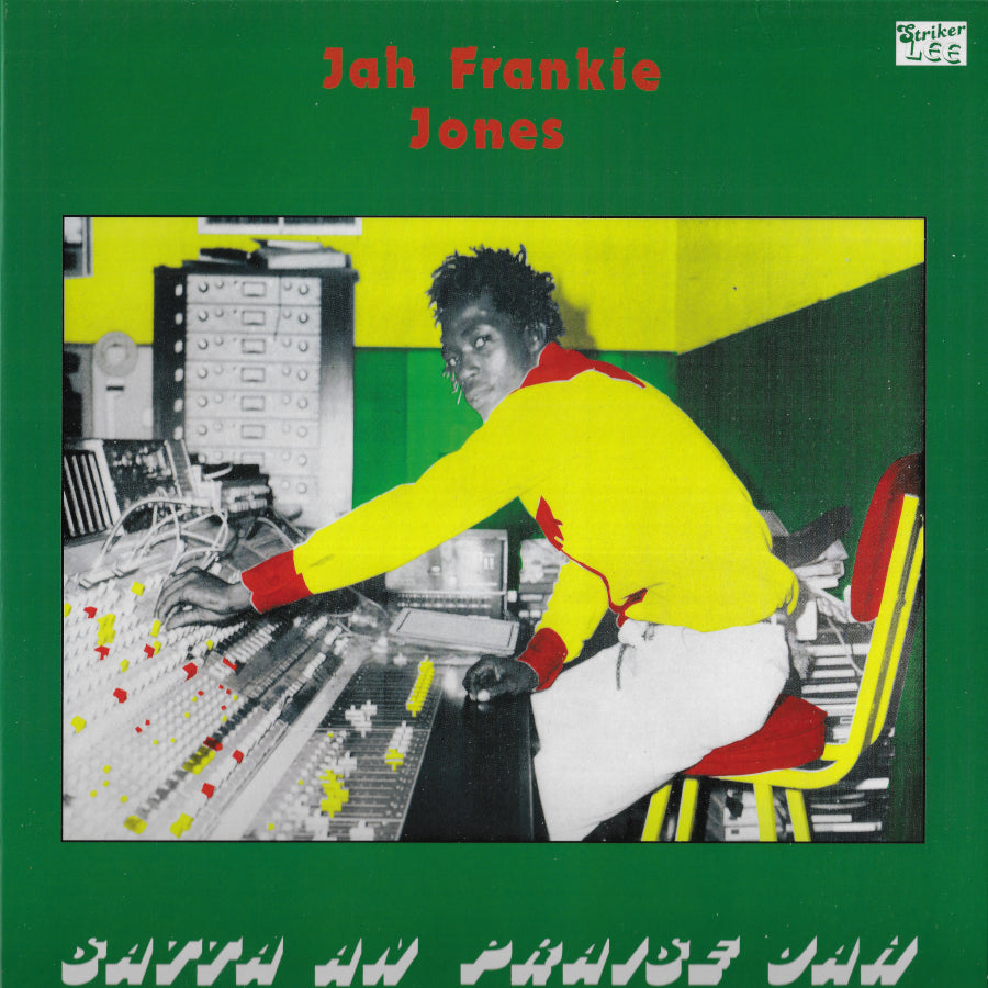 Satta An Praise Jah