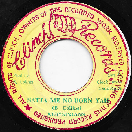 Satta Me No Born Yah / Satta Satta Yah