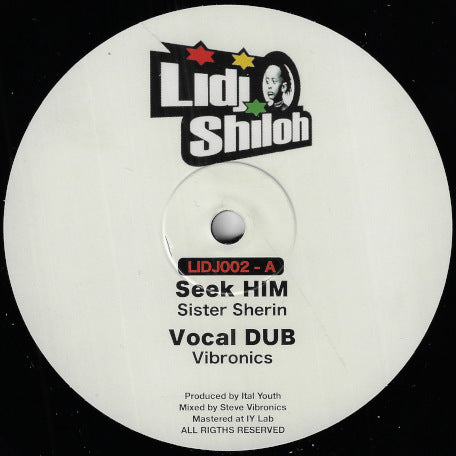 Seek Him / Vocal Dub / Inst / Dub