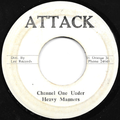 Shame And Pride / Channel One Under Heavy Manners