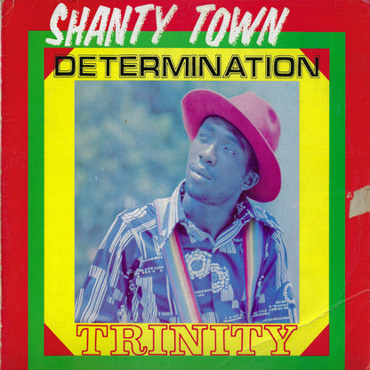 Shanty Town Determination