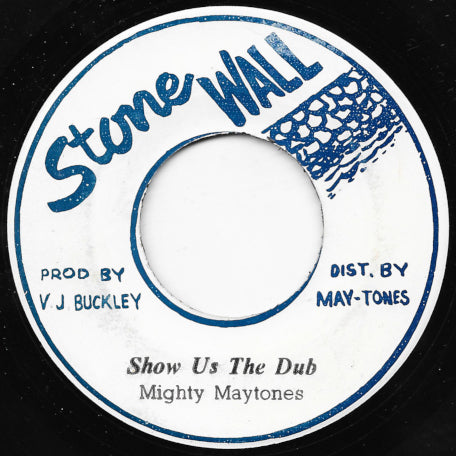 Show Us The Way / Show Us The Dub
