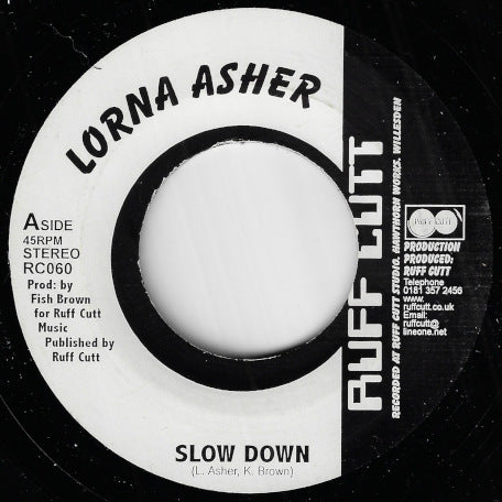 Asher Ruff Slow Down / Courthouse No Nice – Lion Vibes