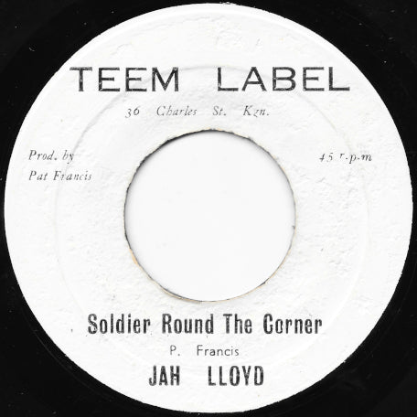 Soldier Round The Corner / Immortal Drums
