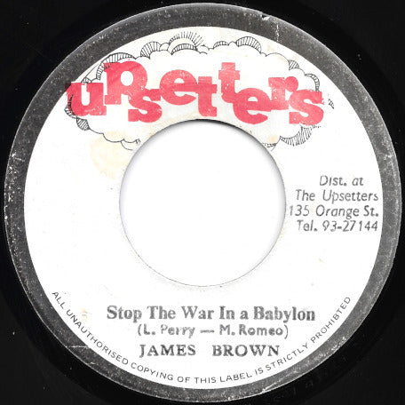 Stop The War In A Babylon / Dub In Peace