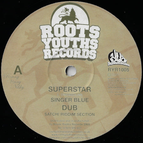Superstar / Dub / Want To Know / Dub