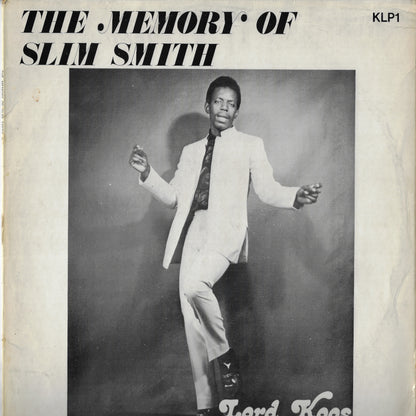 The Memory Of Slim Smith