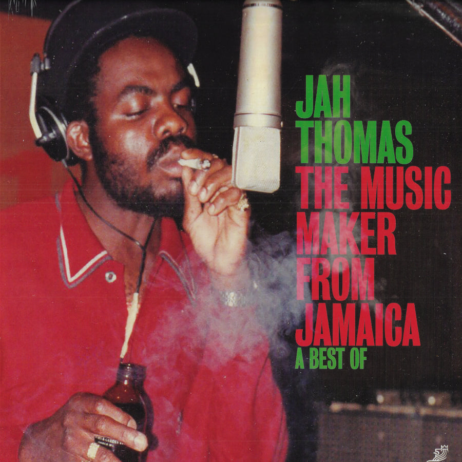 A Best Of - The Music Maker From Jamaica