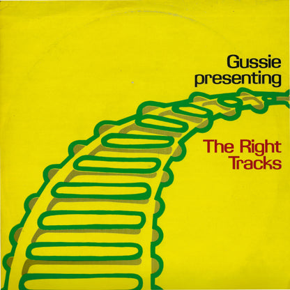 Gussie Presenting The Right Tracks
