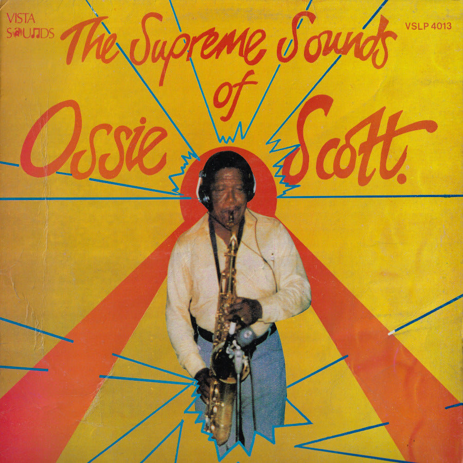 The Supreme Sounds Of Ossie Scott