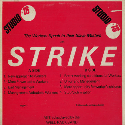 The Workers Speak To Their Slave Masters With Strike