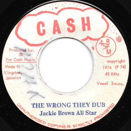 The Wrong They Do / The Wrong They Dub