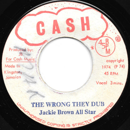 The Wrong They Do / The Wrong They Dub