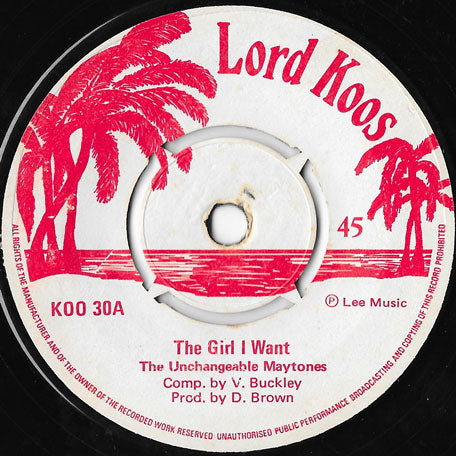 The Girl I Want / The Maytones Is Back