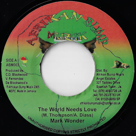 The World Needs Love / Keep On Moving